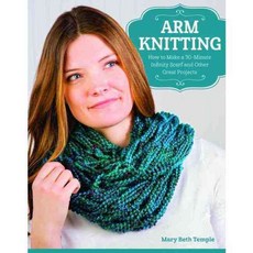 Arm Knitting: How to Make a 30-Minute Infinity Scarfs and Other Great Projects, Design Originals