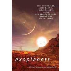 Exoplanets: Diamond Worlds Super Earths Pulsar Planets and the New Search for Life Beyond Our Solar System, Smithsonian Inst Pr