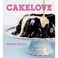 CakeLove: How to Bake Cakes from Scratch, Harry N Abrams Inc