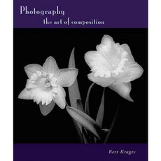 Photography: The Art Of Composition, Allworth Pr
