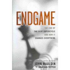 Endgame: The End of the Debt SuperCycle and How It Changes Everything, John Wiley & Sons Inc