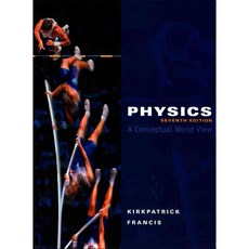 Physics: A Conceptual World View, Brooks/Cole Pub Co