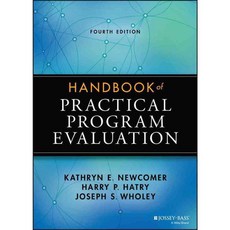 Handbook of Practical Program Evaluation, Jossey-Bass Inc Pub