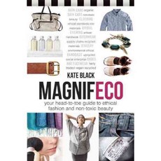 Magnifeco：您從頭到腳的道德時尚和無毒美容指南, 新社會酒吧