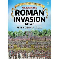 Wargame: The Roman Invasion AD 43-84, Helion & Co Ltd