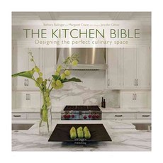 The Kitchen Bible: Designing the Perfect Culinary Space, Images