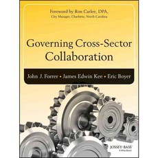 Governing Cross-Sector Collaboration:, Jossey-Bass