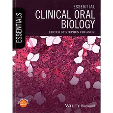 Essential Clinical Oral Biology, Blackwell Pub