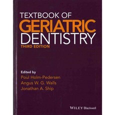 Textbook of Geriatric Dentistry, Blackwell Pub