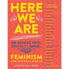 Here We Are: Feminism for the Real World, Algonquin Books
