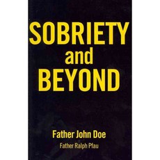 Sobriety and Beyond, Hazelden