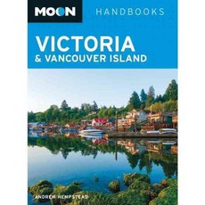 Moon Handbooks Victoria & Vancouver Island, Avalon Travel Pub