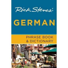 Rick Steves' German Phrase Book & Dictionary, Avalon Travel Pub