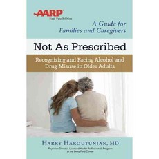 Not As Prescribed: Recognizing and Facing Alcohol and Drug Misuse in Older Adults, Hazelden