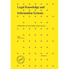 Legal Knowledge and Information Systems: JURIX 2015: the Twenty-Eighth Annual Conference, Ios Pr Inc