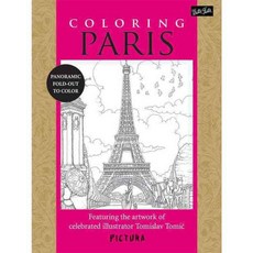Coloring Paris: Featuring the Artwork of Celebrated Illustrator Tomislav Tomic, Walter Foster Pub