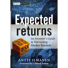 Expected Returns: An Investor's Guide to Harvesting Market Rewards, John Wiley & Sons Inc