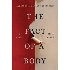 The Fact of a Body: A Murder and a Memoir, Flatiron Books
