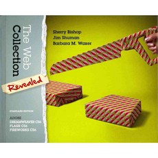 The Web Collection: Adobe Dreamweaver CS6 Flash CS6 Fireworks CS6: Standard Edition, Delmar Pub
