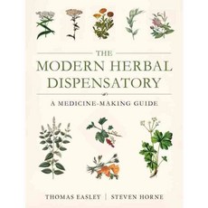 The Modern Herbal Dispensatory: A Medicine-Making Guide, North Atlantic Books