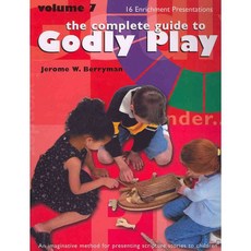 The Complete Guide to Godly Play: 16 Enrichment Presentations, Morehouse Pub Co