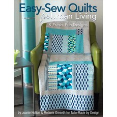 Easy-Sew Quilts for Urban Living, Landauer Books