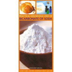 Practical Household Uses of Bicarbonate of Soda: Home Cures Recipes Everyday Hints and Tips, Southwater Pub