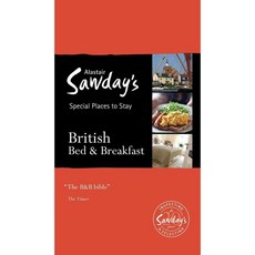 Alastair Sawday's Special Places to Stay British Bed & Breakfast, Alastair Sawday Pub Co Ltd