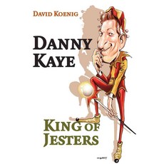 Danny Kaye: King of Jesters, Bonaventure Pr