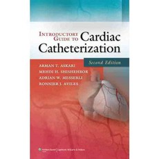 Introductory Guide to Cardiac Catheterization, Lippincott Williams & Wilkins
