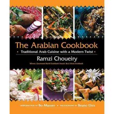 The Arabian Cookbook: Traditional Arab Cuisine with a Modern Twist, Skyhorse Pub Co Inc