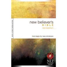 New Believer's Bible: New Living Translation New Testament First Steps For New Christians, Tyndale House Pub