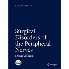 Surgical Disorders of the Peripheral Nerves, Springer Verlag