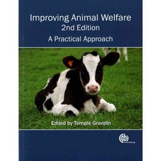 Improving Animal Welfare: A Practical Approach, Cab Intl