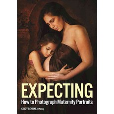 Expecting: How to Photograph Maternity Portraits, Amherst Media