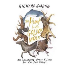 The Hunt for the Golden Mole: All Creatures Great and Small and Why They Matter, Counterpoint