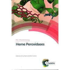 Heme Peroxidases, Royal Society of Chemistry