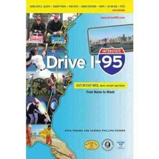 Drive I-95: Exit by Exit Info Maps History and Trivia, Travelsmart