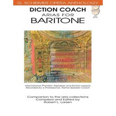 Diction Coach Arias for Baritone, G Schirmer Inc