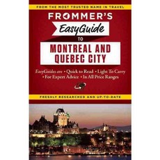 Frommer's Easyguide to Montreal and Quebec City, Frommermedia Llc