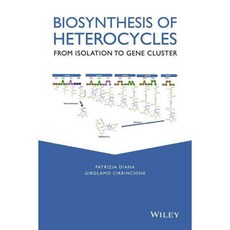 Biosynthesis of Heterocycles: From Isolation to Gene Cluster, John Wiley & Sons Inc