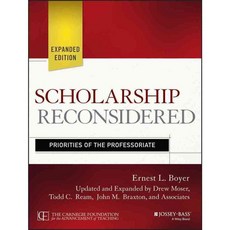 Scholarship Reconsidered: Priorities of the Professoriate, Jossey-Bass Inc Pub