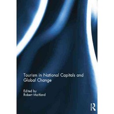 Tourism in National Capitals and Global Change, Routledge