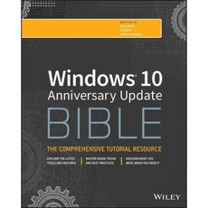 Windows 10 Anniversary Update Bible, John Wiley & Sons Inc