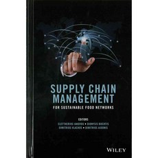 Supply Chain Management for Sustainable Food Networks, John Wiley & Sons Inc
