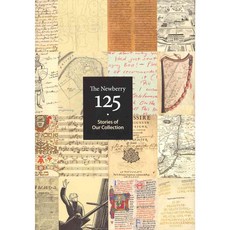 The Newberry 125: Stories of Our Collection, Newberry Library Bookstore