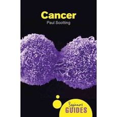 Cancer: A Beginner's Guide, Oneworld Pubns Ltd