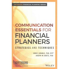 Communication Essentials for Financial Planners: Strategies and Techniques, John Wiley & Sons Inc