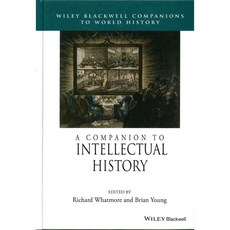 A Companion to Intellectual History, Blackwell Pub