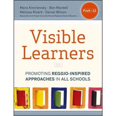 Visible Learners: Promoting Reggio-Inspired Approaches in All Classrooms, Jossey-Bass Inc Pub